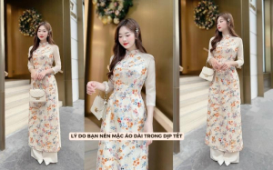 4 lý do vì sao bạn nên cân nhắc mặc áo dài trong dịp Tết Nguyên Đán Việt Nam